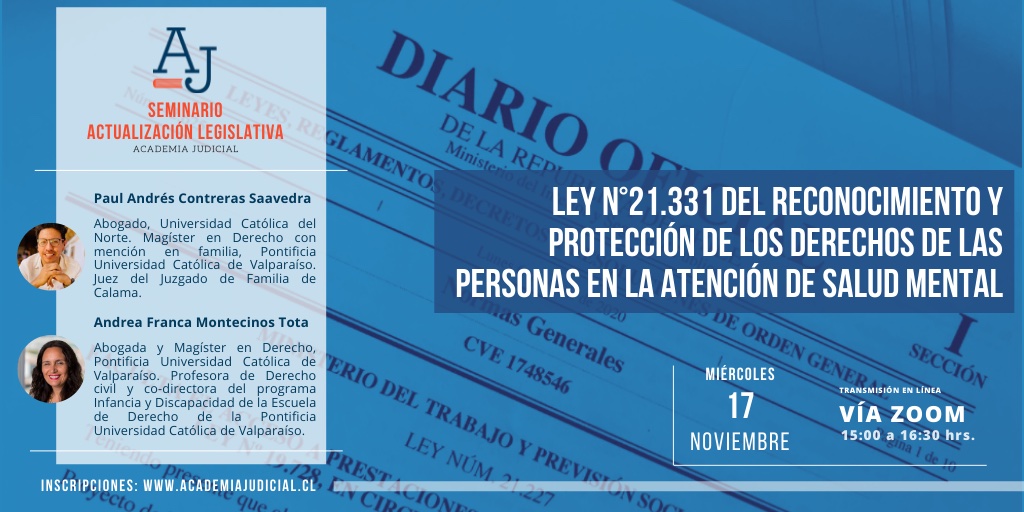 Ley N°21.331, derechos de las personas en la atención de salud mental / Andrea Montecinos y Paul Contreras / Derechos Humanos