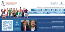 «Protocolo de Acceso a la Justicia de Personas, Comunidades y Pueblos Indígenas»