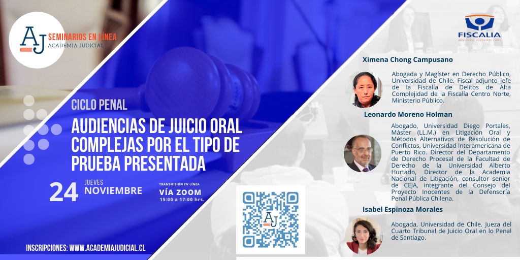 Audiencias de juicio oral complejas por el tipo de prueba presentado / Ximena Chong, Leonardo Moreno, Isabel Espinoza / Penal