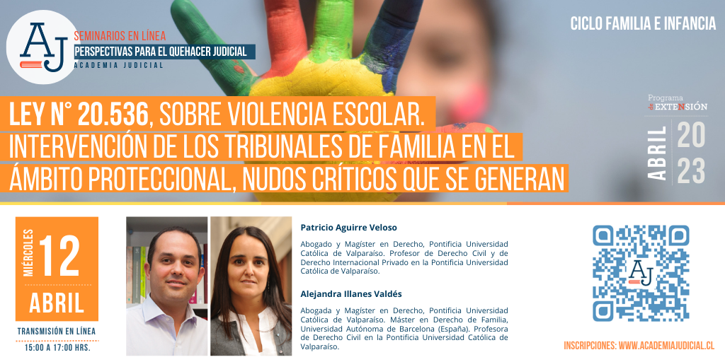 Ley N° 20.536 sobre violencia escolar: Intervención de los Tribunales de Familia en el ámbito proteccional / Patricio Aguirre y Alejandra Illanes / Derecho de Familia
