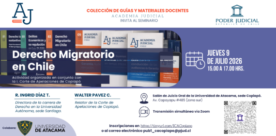 Corte de Apelaciones de Copiapó y Academia Judicial invitan a seminario sobre la gestión del fenómeno de la migración en Chile y en el servicio de justicia