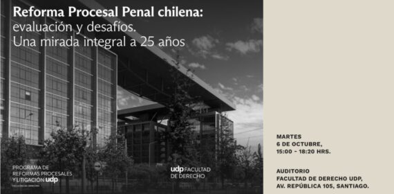 Director de la Academia Judicial participará en seminario a 25 años de la Reforma Procesal Penal